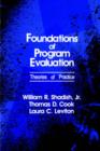 Foundations of Program Evaluation : Theories of Practice - Book