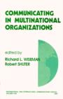 Communicating in Multinational Organizations - Book