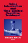 Crisis Intervention and Time-Limited Cognitive Treatment - Book