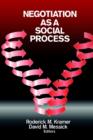 Negotiation as a Social Process - Book