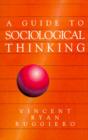 A Guide to Sociological Thinking - Book
