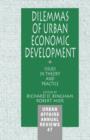 Dilemmas of Urban Economic Development : Issues in Theory and Practice - Book