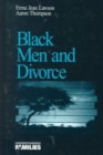 Black Men and Divorce - Book