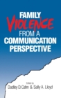 Family Violence from a Communication Perspective - Book