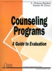 Counseling Programs : A Guide to Evaluation - Book