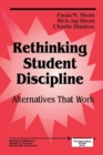 Rethinking Student Discipline : Alternatives that Work - Book