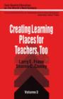 Creating Learning Places for Teachers, Too - Book