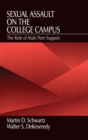 Sexual Assault on the College Campus : The Role of Male Peer Support - Book