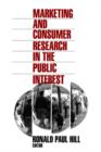 Marketing and Consumer Research in the Public Interest - Book