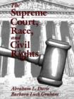 The Supreme Court, Race, and Civil Rights : From Marshall to Rehnquist - Book