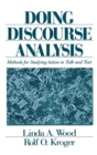 Doing Discourse Analysis : Methods for Studying Action in Talk and Text - Book