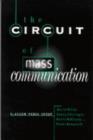 The Circuit of Mass Communication : Media Strategies, Representation and Audience Reception in the AIDS Crisis - Book