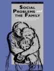 Social Problems and the Family - Book