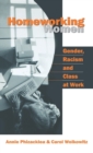 Homeworking Women : Gender, Racism and Class at Work - Book