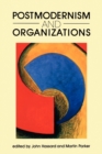 Postmodernism and Organizations - Book