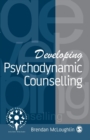 Developing Psychodynamic Counselling - Book