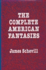 The Complete American Fantasies - Book