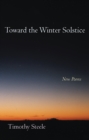 Toward the Winter Solstice : New Poems - Book
