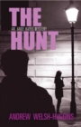 The Hunt : An Andy Hayes Mystery - Book