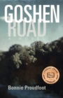 Goshen Road : A Novel - Book