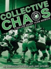 Collective Chaos : A Roller Derby Team Memoir - Book