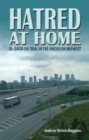 Hatred at Home : al-Qaida on Trial in the American Midwest - eBook