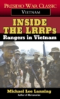 Inside the Lrrps : Rangers in Vietnam - Book