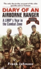 Diary of an Airborne Ranger : A LRRP's Year in the Combat Zone - Book