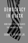 Democracy in Black - eBook