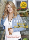 Home Cooking with Trisha Yearwood : Stories and Recipes to Share with Family and Friends: A Cookbook - Book
