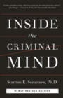 Inside the Criminal Mind (Newly Revised Edition) - eBook