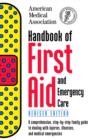 Handbook of First Aid and Emergency Care, Revised Edition - eBook