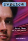 Secret Clique (Replica #5) - eBook