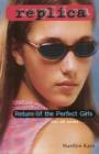 Return of the Perfect Girls (Replica #18) - eBook