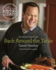 Back Around the Table: An "In the Kitchen with David" Cookbook from QVC's Resident Foodie - eBook