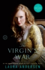 The Virgin's War : A Tudor Legacy Novel - Book