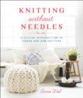Knitting Without Needles - eBook