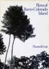 Flora of Barro Colorado Island - Book
