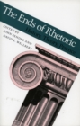 The Ends of Rhetoric : History, Theory, Practice - Book