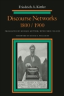 Discourse Networks, 1800/1900 - Book
