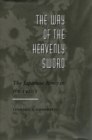 The Way of the Heavenly Sword : The Japanese Army in the 1920's - Book
