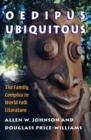 Oedipus Ubiquitous : The Family Complex in World Folk Literature - Book