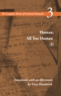 Human, All Too Human I : Volume 3 - Book