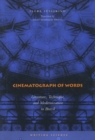 Cinematograph of Words : Literature, Technique, and Modernization in Brazil - Book