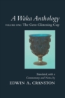 A Waka Anthology : Volume One: The Gem-Glistening Cup - Book
