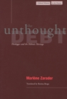 The Unthought Debt : Heidegger and the Hebraic Heritage - Book