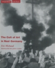 The Cult of Art in Nazi Germany - Book