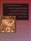 A New Chronology of Venetian Opera and Related Genres, 1660-1760 - Book