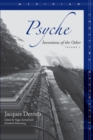 Psyche : Inventions of the Other, Volume I - Book