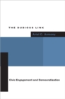 The Dubious Link : Civic Engagement and Democratization - Book